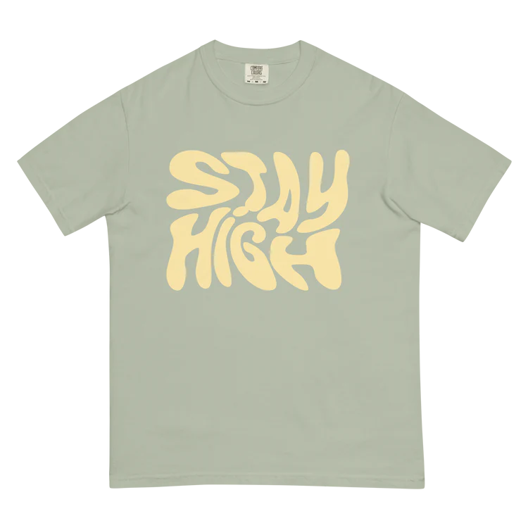 7 "Stay High" - Green T-shirt